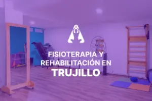 Kinesiología en Trujillo a domicilio: fisioterapia y rehabilitación con Grupo AMLA